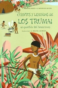 portada Cuentos y Leyendas de los Trumai: Un Pueblo del Amazonas