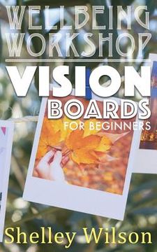 portada Vision Boards For Beginners (en Inglés)