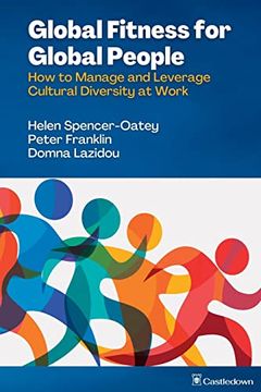 portada Global Fitness for Global People: How to Manage and Leverage Cultural Diversity at Work (en Inglés)