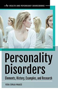 portada Personality Disorders: Elements, History, Examples, and Research (Health and Psychology Sourcs) (en Inglés)
