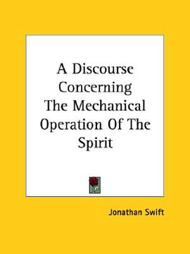 portada a discourse concerning the mechanical operation of the spirit (in English)