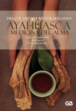 portada Ayahuasca, Medicina del Alma