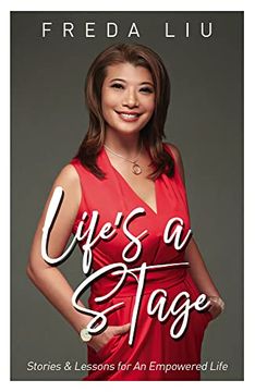 portada Life's a Stage: Stories and Lessons for an Empowered Life