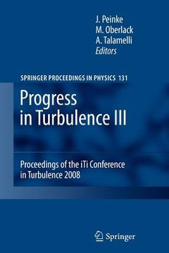 portada progress in turbulence iii: proceedings of the iti conference in turbulence 2008