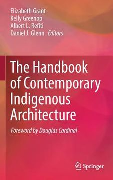 portada The Handbook of Contemporary Indigenous Architecture (en Inglés)