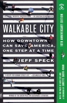 portada Walkable City: How Downtown can Save America, one Step at a Time 