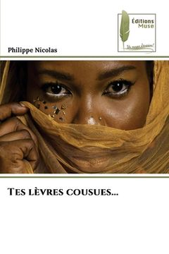 portada Tes lèvres cousues... (in French)