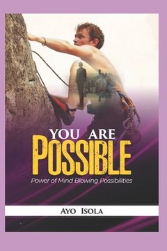 portada You are Possible: The power of mind blowing possibilities