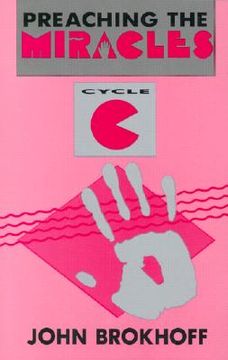 portada preaching the miracles, cycle c (in English)