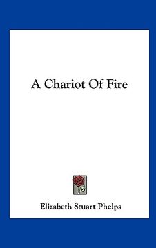 portada a chariot of fire (en Inglés)