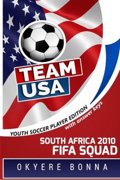 portada Team USA: South Africa 2010 FIFA Squad: Student Edition