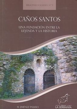 portada Caños Santos : una fundación entre la leyenda y la historia