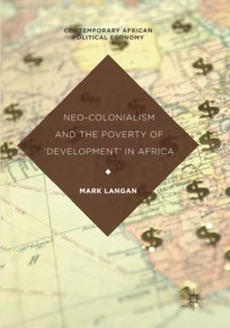 portada Neo-Colonialism and the Poverty of 'Development'In Africa (Contemporary African Political Economy) (en Inglés)