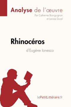 portada Rhinocéros D'eugène Ionesco (Analyse de L'oeuvre): Comprendre la Littérature Avec Lepetitlittéraire. Fr (en Francés)