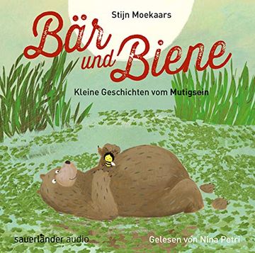 portada Bär und Biene: Kleine Geschichten vom Mutigsein (en Alemán)