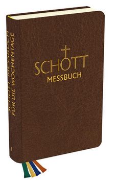 portada Schott Messbuch - für die Wochentage - Band 1: Geprägte Zeiten (en Alemán)