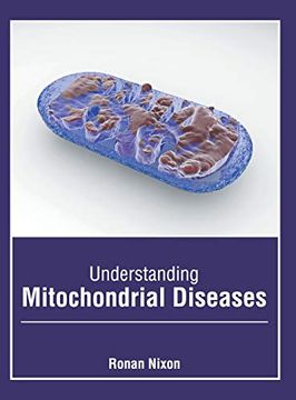portada Understanding Mitochondrial Diseases (en Inglés)