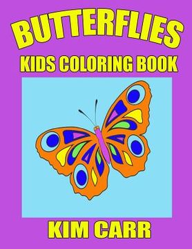 portada Butterflies: Kids Coloring Book (en Inglés)