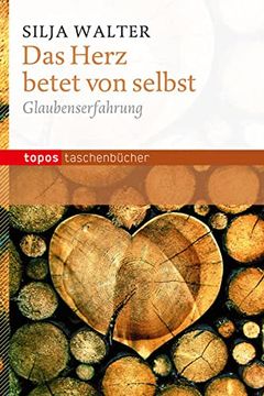 portada Das Herz Betet von Selbst: Glaubenerfahrung (in German)