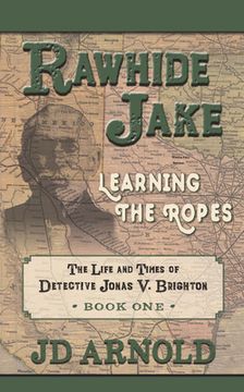 portada Rawhide Jake: Learning the Ropes (en Inglés)