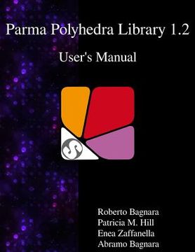 portada Parma Polyhedra Library 1.2 User's Manual (in English)