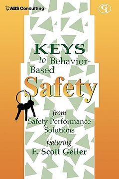 portada keys to behavior-based safety: from safety performance solutions (en Inglés)