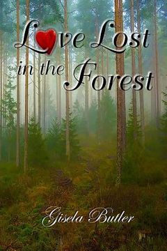 portada Love lost in the forest (en Inglés)