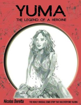 portada Yuma: The Legend of a Heroine. A Fantasy Graphic Novel
