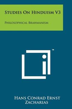 portada studies on hinduism v3: philosophical brahmanism (en Inglés)