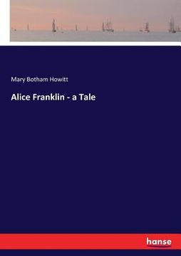 portada Alice Franklin - a Tale (en Inglés)