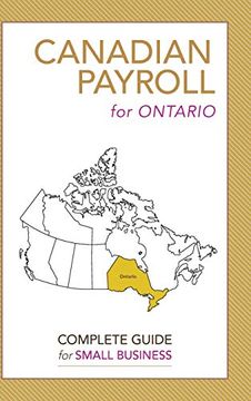 portada Canadian Payroll for Ontario: A Complete Guide for Small Business (en Inglés)