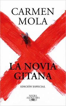 portada La Novia Gitana (Edición Especial) (Alfaguara Negra) (in Spanish)