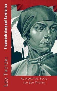 portada Frauenbefreiung und Revolution: Ausgewählte Texte von Leo Trotzki (en Alemán)