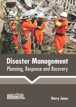 portada Disaster Management: Planning, Response and Recovery (en Inglés)