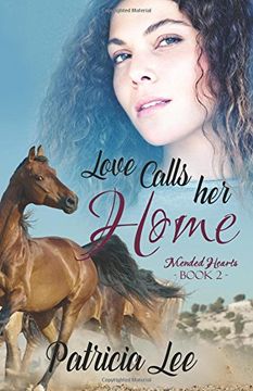 portada Love Calls Her Home: Volume 2 (Mended Hearts) (en Inglés)