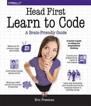 portada Head First Learn to Code: A Learner's Guide to Coding and Computational Thinking (en Inglés)