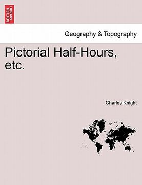 portada pictorial half-hours, etc. (in English)