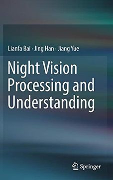 portada Night Vision Processing and Understanding (en Inglés)