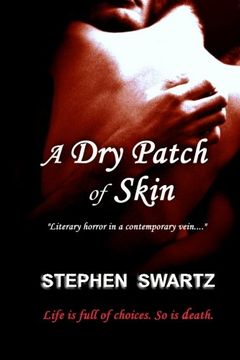 portada A Dry Patch of Skin