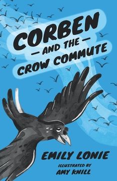 portada Corben and the Crow Commute (en Inglés)