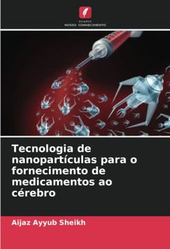 portada Tecnologia de Nanopartículas Para o Fornecimento de Medicamentos ao Cérebro: De