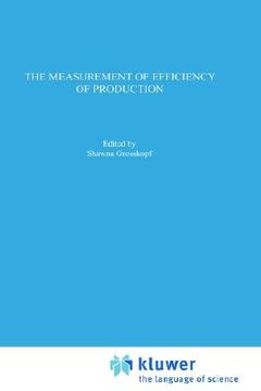 portada the measurements of efficiency of production (in English)