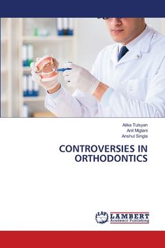 portada Controversies in Orthodontics