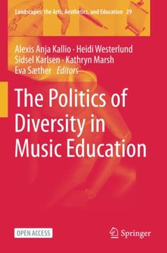 portada The Politics of Diversity in Music Education (Landscapes: The Arts, Aesthetics, and Education) (en Inglés)