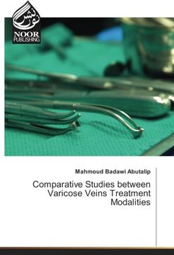 portada Comparative Studies between Varicose Veins Treatment Modalities