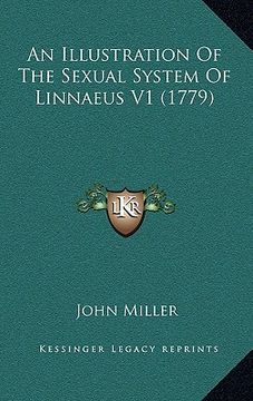 portada an illustration of the sexual system of linnaeus v1 (1779) (in English)