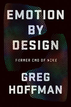 portada Emotion by Design: Creative Leadership Lessons From a Lifetime at Nike 