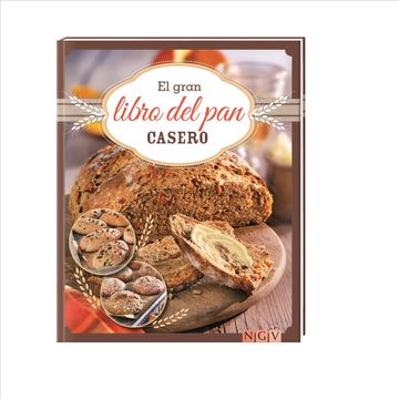 portada El Gran Libro del pan Casero (in Spanish)