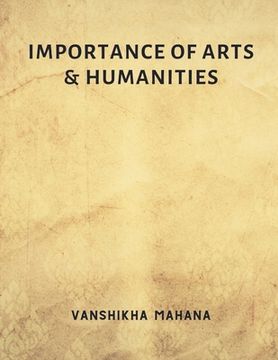 portada Importance of Arts & Humanities (en Inglés)