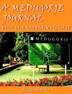 portada a medugorje journal: visit to a mountain village (in English)